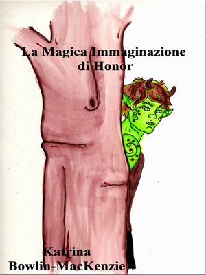 cover image of La Magica Immaginazione di Honor
